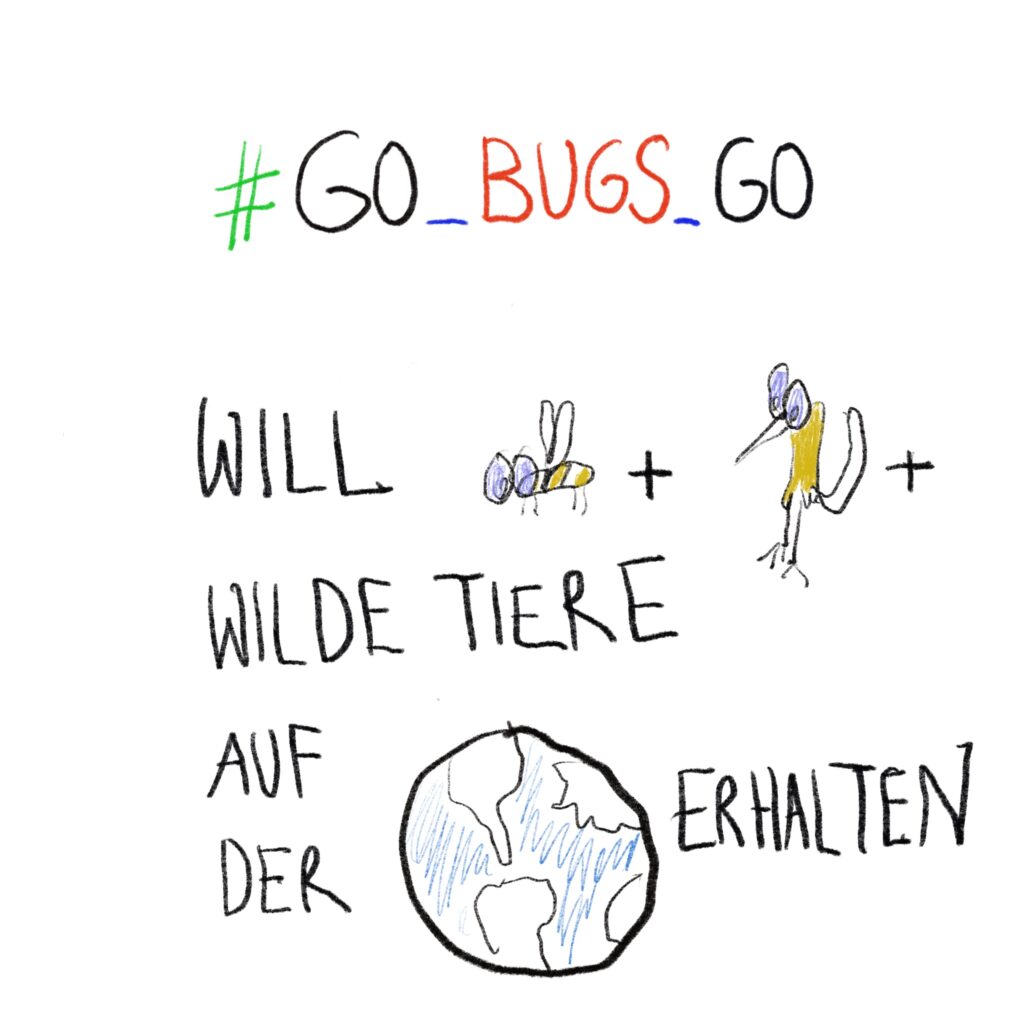 GOBUGSGO will Insekten und Vögel und wilde Tiere auf der Erde erhalten